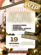 VIP Sparkle After Hours Ladies Holiday Event Nov 19th